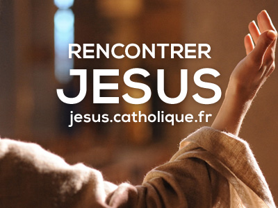 Rencontrer Jésus Rencontrer Jésus